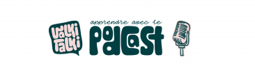 Apprendre avec le podcast | Learn with the podcast